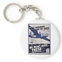 We Wont Need These Key Chain