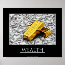 Wealth - gold bullions and dollar notes poster