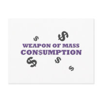 Weapon of mass consumption post cards