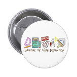 Weapons Of Math Destruction Buttons