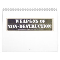 Weapons of Non-Destruction Calendar