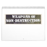 Weapons of Non-Destruction Calendar