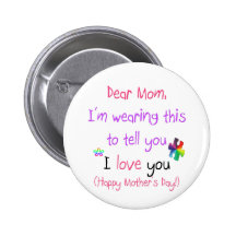 Wear a Love Letter to Mom Pinback Buttons