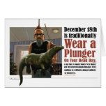Wear A Plunger On Your Head Day Card