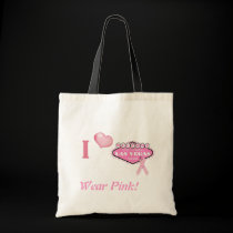 Wear Pink, Las Vegas Does! Bag
