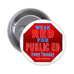 Wear Red for Public Ed Button