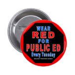 Wear Red for Public Ed (red) Buttons