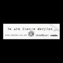 WeAreChange Maryland Bumper Sticker bumper stickers by WeAreChangeMaryland WeAreChange Maryland Bumper Sticker bumper stickers