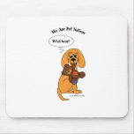 WeArePetNation WhatBear mousepads