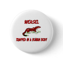 Weasel trapped in a human body pin