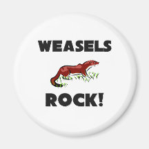 Weasels Rock Fridge Magnets