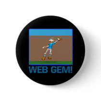 Web Gem Pin