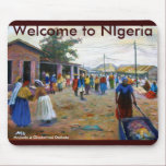 Wecome to Nigeria mousepads