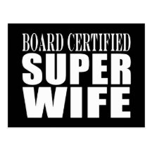 Wedding Aniversary / Birthdays : Super Wife Postcards