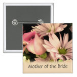 Wedding button for Mother of the Bride