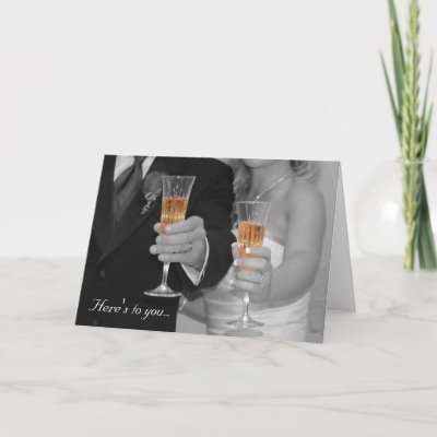 Wedding Congratulations card with photograph of a wedding couple toasting 