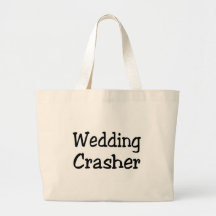 Wedding Crasher Tote Bag