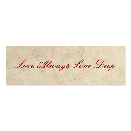 Wedding Favors - Love Always Love Deep Business Cards (front side)