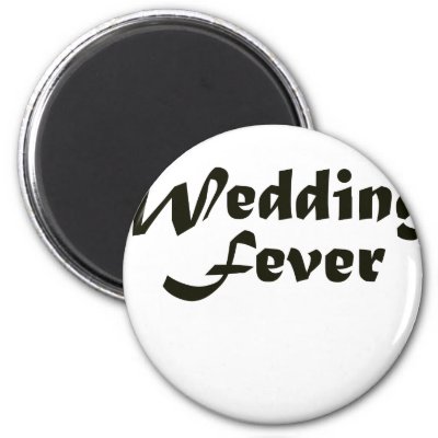 Wedding Fever Magnets
