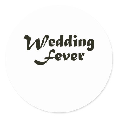 Wedding Fever Round Stickers