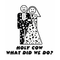 Wedding Humor Icon: Holy Cow Bachelorette T-Shirt