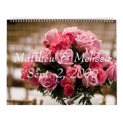 Wedding, Matthew & Melissa Sept. 2, 2006, graduati Calendar by flalabtec