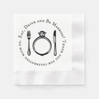 Wedding Napkins | Eat Drink and Be Married Paper Napkin