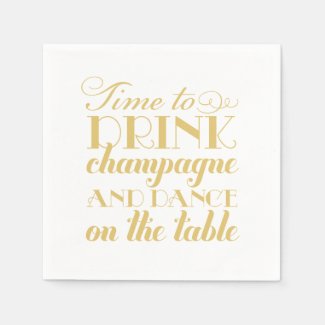Wedding Napkins | Time to Drink Champagne Disposable Napkin