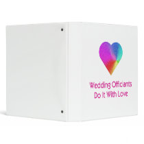 Wedding Officiants Do It With Love 3 Ring Binders