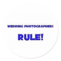 Wedding Photographers Rule! stickers
