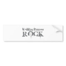 Wedding Planners Rock bumper stickers
