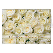 Wedding Thank you Mom and Dad Card, white roses