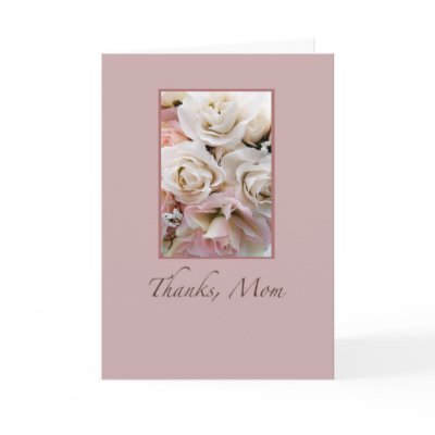 Wedding, Thanks Mom, Roses Card