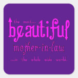 Weddings Favors & Tokens : Beautiful Mother in Law Square Sticker
