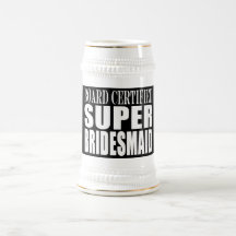 Weddings Favors Tokens & Thanks : Super Bridesmaid Mugs