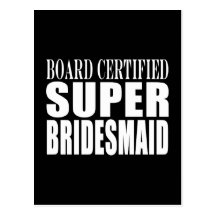Weddings Favors Tokens & Thanks : Super Bridesmaid Post Cards