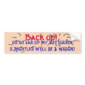 Wedgie Bumper Sticker bumper stickers by frankshooter Wedgie Bumper Sticker bumper stickers