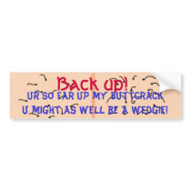 Wedgie Bumper Sticker bumper stickers