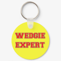 Wedgie Expert keychains