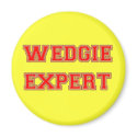 Wedgie Expert magnets by Say_What Wedgie Expert magnets