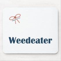 Weedeater Reminders Mouse Pad