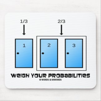 Weigh Your Probabilities (Three Doors) mousepad