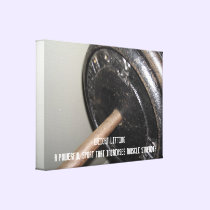 Weight Lifting Motivational Message canvas prints