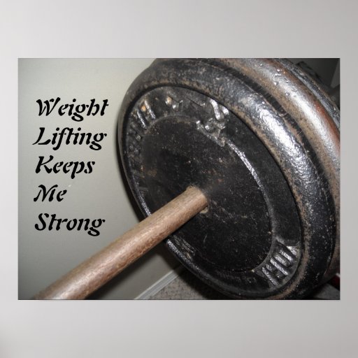 Weight Lifting Motivational Message Poster