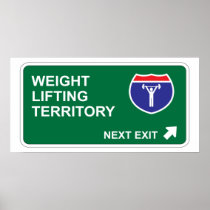 Weight Lifting Next Exit Poster