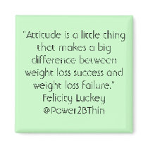 Weight Loss Attitude magnets by Power2BThin Weight Loss Attitude magnets