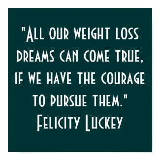Weight Loss Dreams print