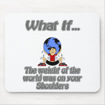 weight of the world mousepads