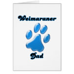 Weimaraner Dad blue Pawprint  cards