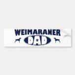 Weimaraner Dad Bumper Stickers